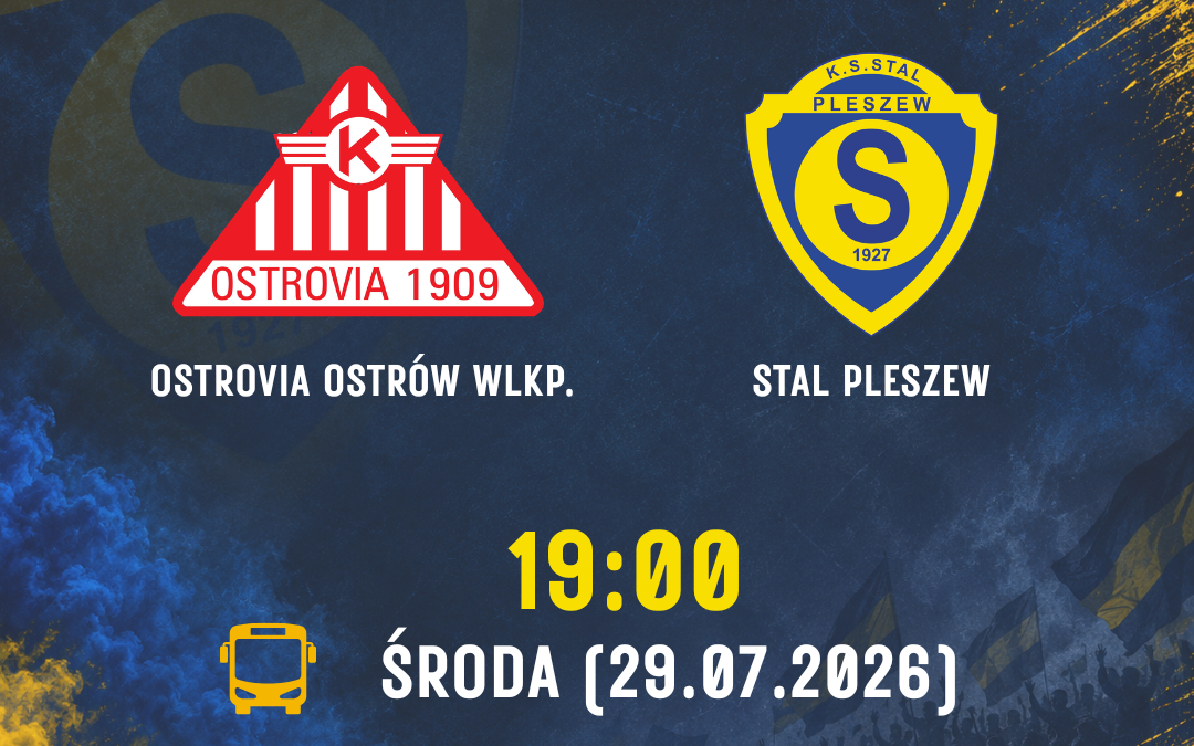 Czwarty sprawdzian przed ligą. Stal zagra z Ostrovią Ostrów Wielkopolski.